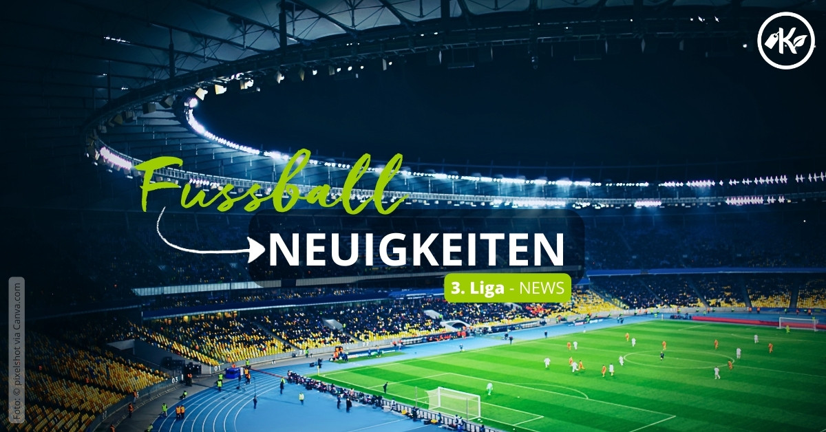 Fußball - News aus der 3. Liga